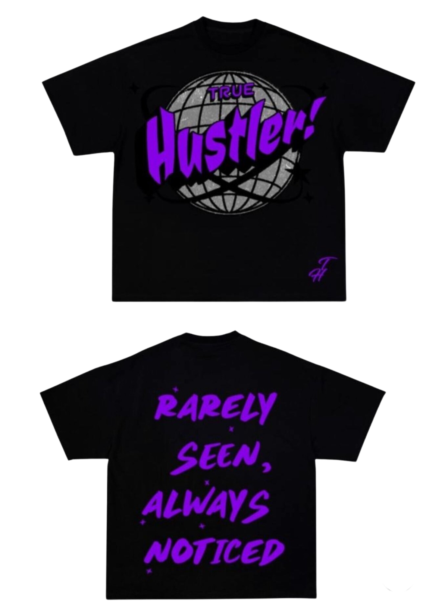 True Hustler (Purple Globe) Shirt