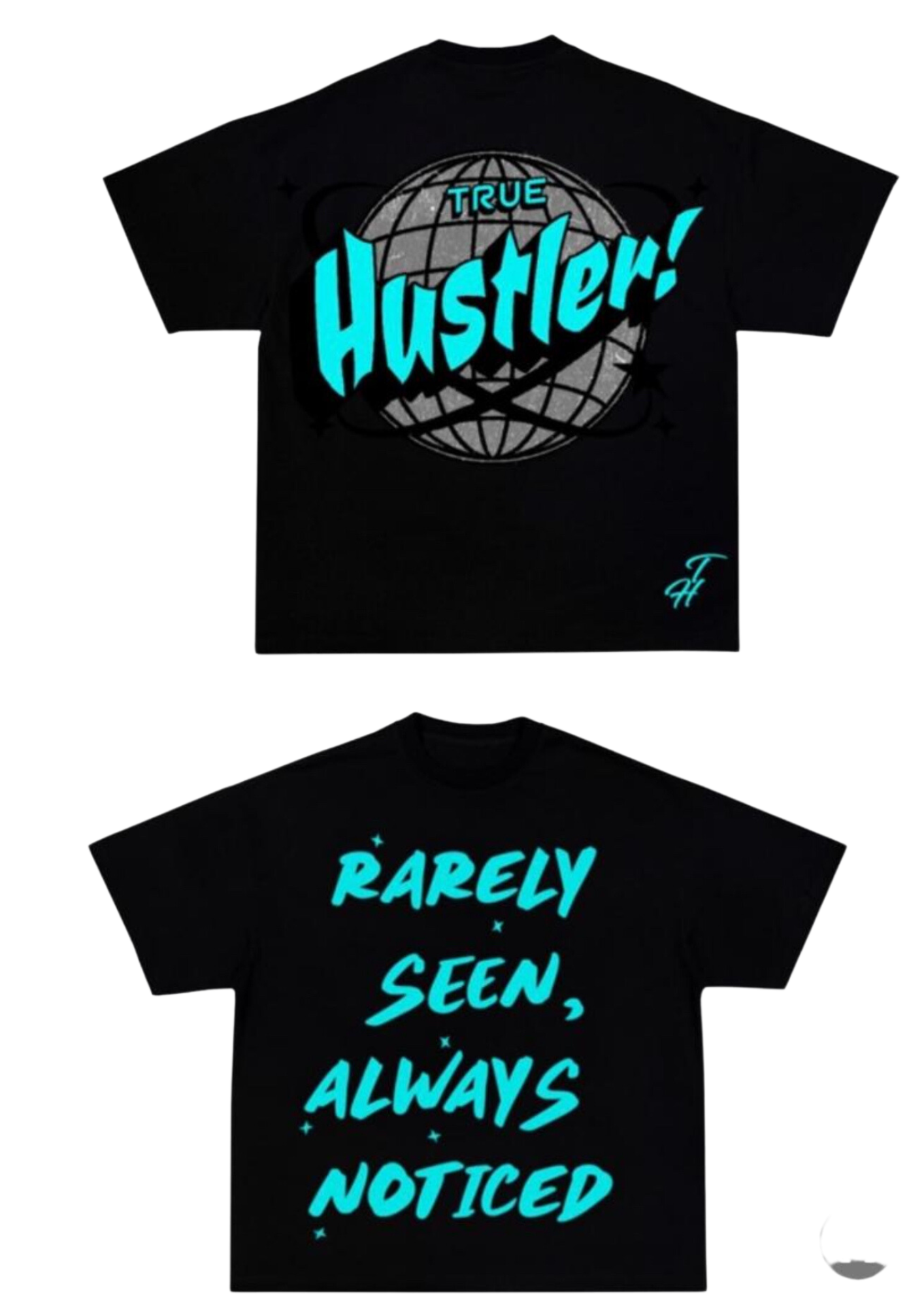 True Hustler (Teal Globe) Shirt