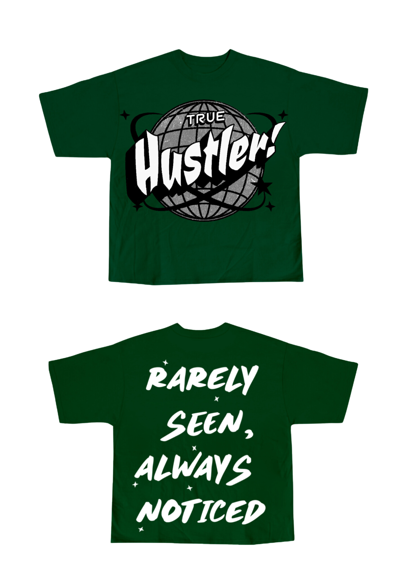 Green True Hustler (Globe) Shirt