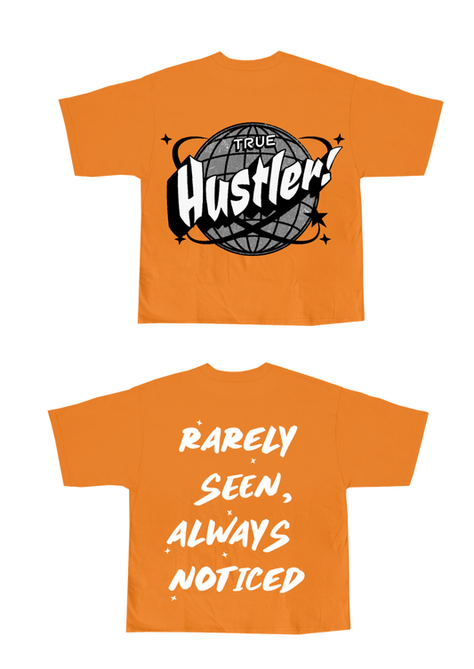 Orange True Hustler (Globe) Shirt